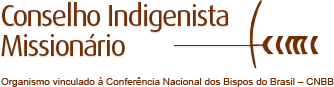 CIMI - Conselho Indigenista Missionrio